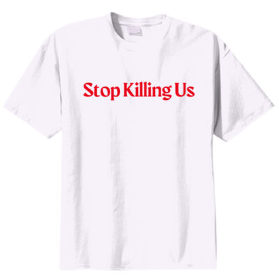 Stop Killing Us Thumbnail